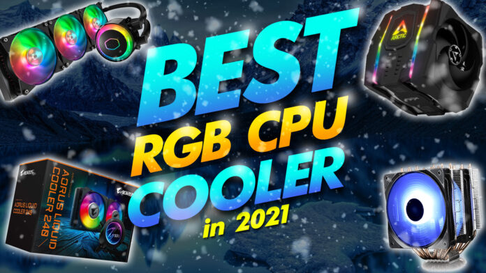 best rgb cpu coolers in 2021