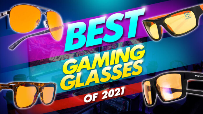 best gaming glasses of 2021