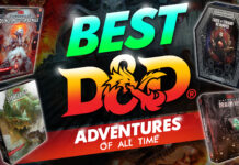 best d&d adventures of all time