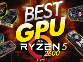 best gpu for ryzen 5 2600 in 2021