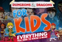 d&d for kids everything you need to know and more