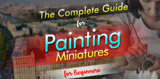 the complete guide for painting miniatures for beginners