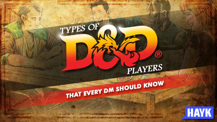 the types of d&d players that every dm should know