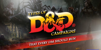 types of d&d campaigns that every dm should run