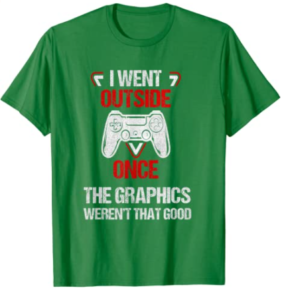 i went outside once gaming t shirt image 2