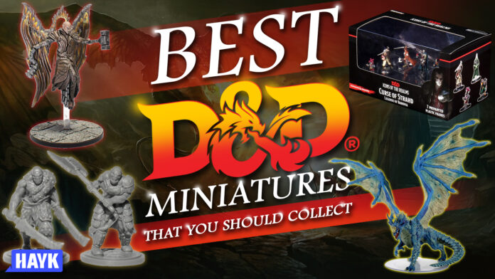 best d&d miniatures that you should collect