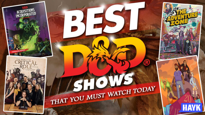 best d&d shows that you must watch today