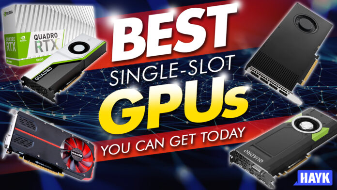 best single slot gpus you can get today