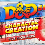 d&d 5e character creation walkthrough for beginners