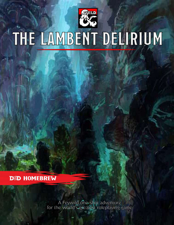 the lambient delirium