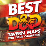 best d&d tavern maps that you can use for your campaign