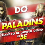 do paladins have to be lawful good in 5e