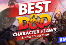 best d&d character flaws and how to use them