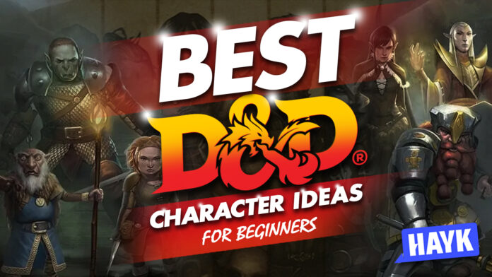 Best D&D Character Ideas for Beginners